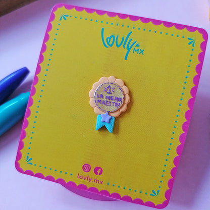 Pin medalla "La mejor maestra"